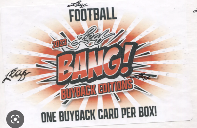 2023 Leaf Bang Buyback Breakers Edition Football 1 Box Random Teams #5 + 1 Platko Ball $10- $5000 MONSTER SHOT